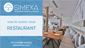 Download our special brochure on How to supply your restaurant outdoor spaces with SIMEXA, the Outdoor furniture specialists